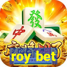 roy bet